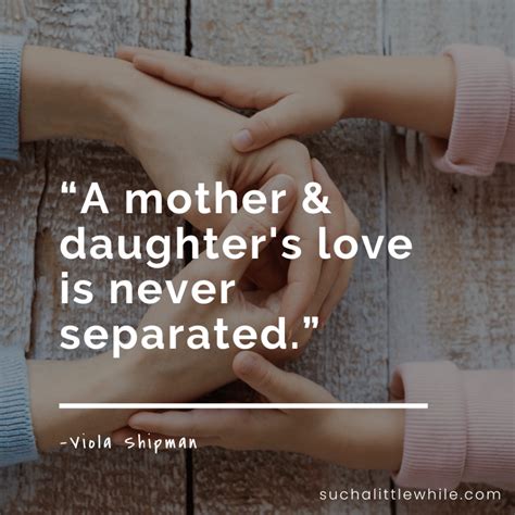 Top 49 Unconditional Love Quotes for Mothers & Daughters